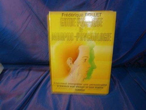 Guide pratique de morpho-psychologie