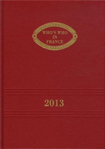 who's who in france 2013 : qui est qui en france