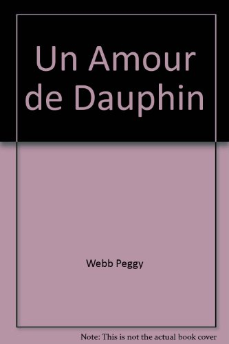 un amour de dauphin
