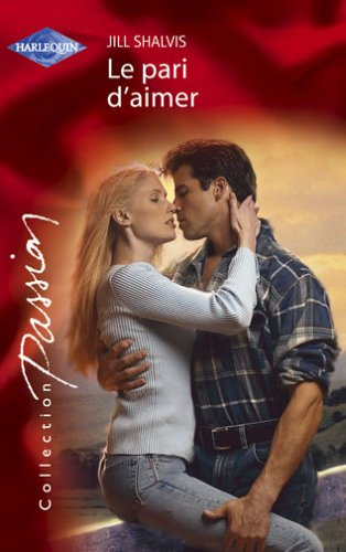 Le pari d'aimer