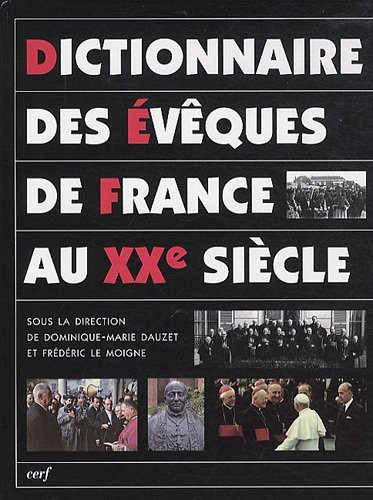 Dictionnaires des évêques de France au XXe siècle