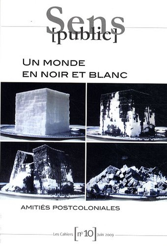 Sens public, n° 10. Un monde en noir et blanc