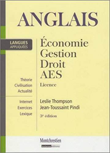 Anglais appliqué : économie, gestion, droit, AES, licence : théorie, civilisation, actualité, Intern