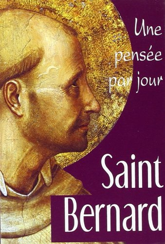 Saint Bernard, une pensée par jour