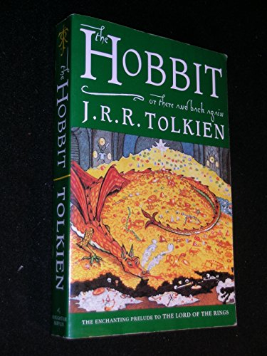 The Hobbit: Or There And Back Again