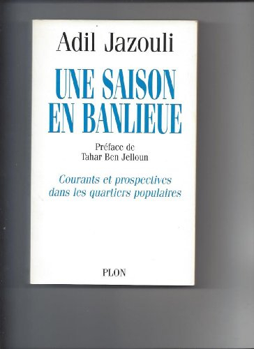 Une saison en banlieue
