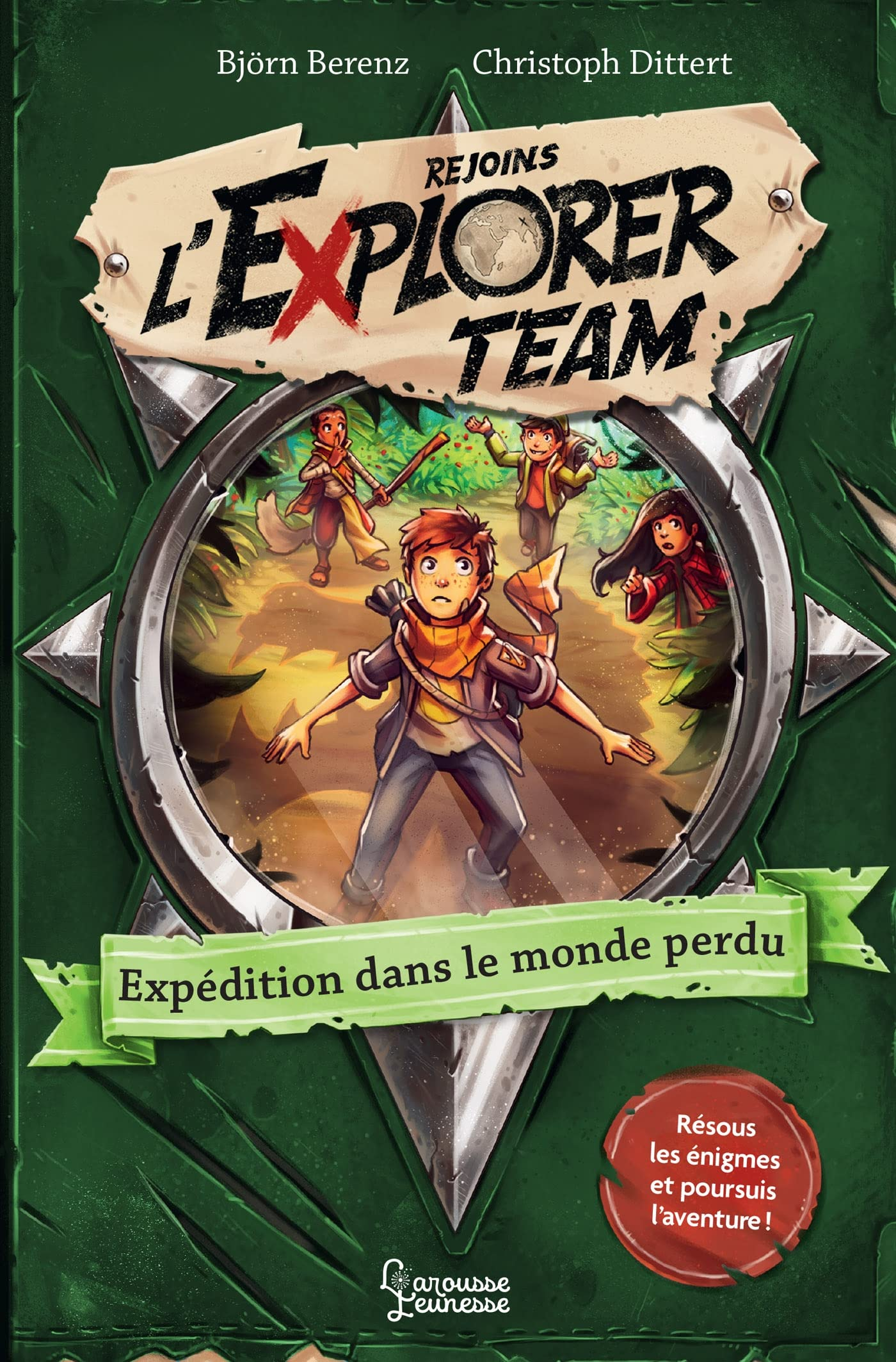 Rejoins l'Explorer team. Vol. 2. Expédition dans le monde perdu : résous les énigmes et poursuis l'a