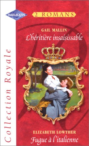 a quoi sert de fuir ? suivi de lizzie, mon amour : collection : harlequin série royale n, 105