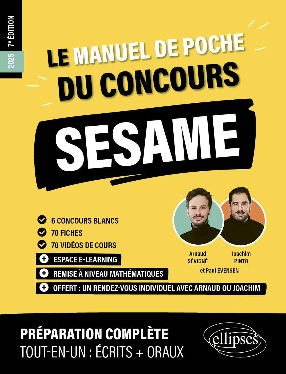 Le manuel de poche du concours Sésame 2025 : 6 concours blancs, 70 fiches, 70 vidéos de cours : prép