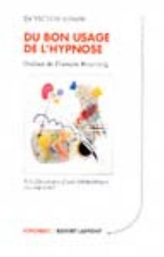 du bon usage de l'hypnose