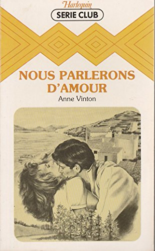 nous parlerons d'amour (harlequin)