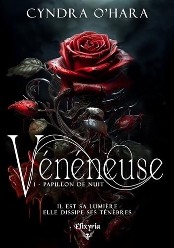 Vénéneuse. Vol. 1. Papillon de nuit