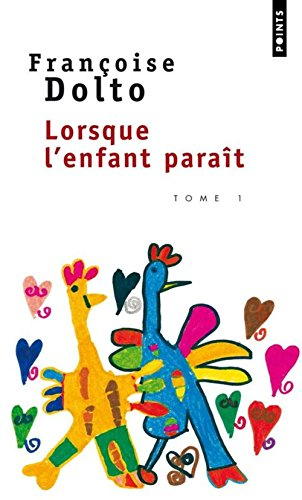 Lorsque l'enfant paraît. Vol. 2