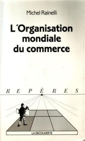 organisation mondiale du commerce