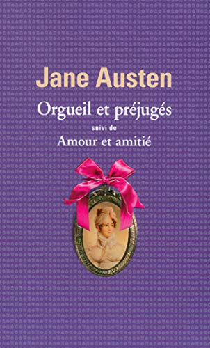 Orgueil et préjugés/Amour et amitié