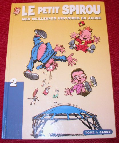le petit spirou mes premieres histoires en jaune