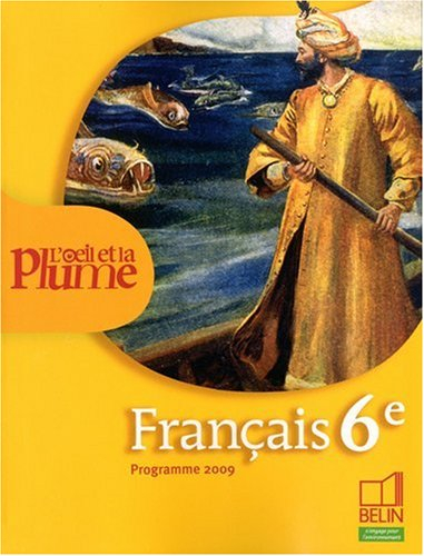Français 6e : programme 2009