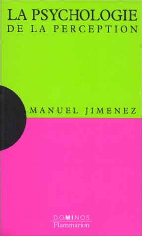 La psychologie de la perception