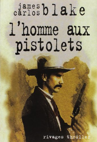 L'homme aux pistolets