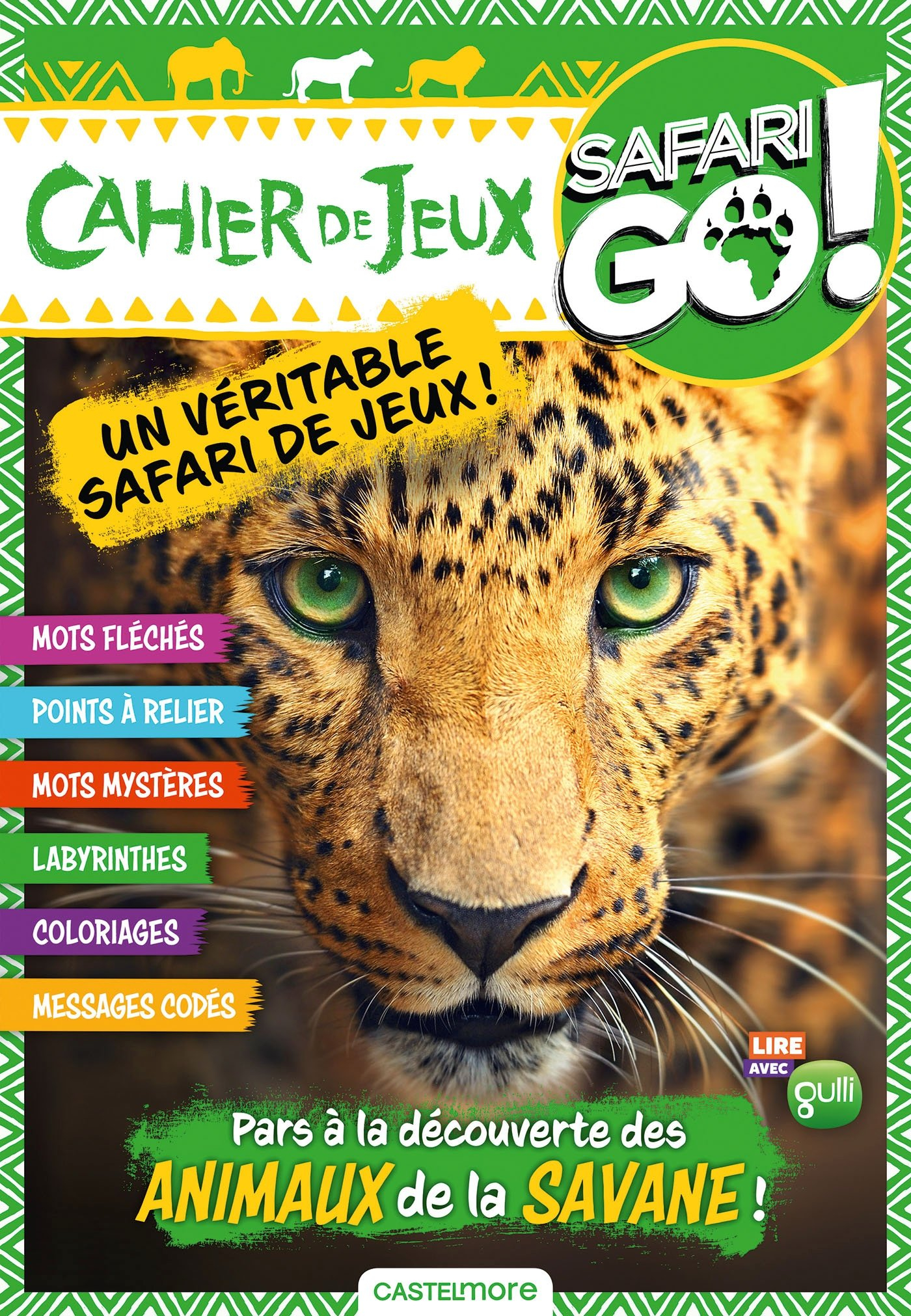 Safari go ! : cahier de jeux : léopard