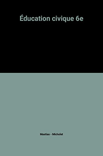 Education civique : 6e