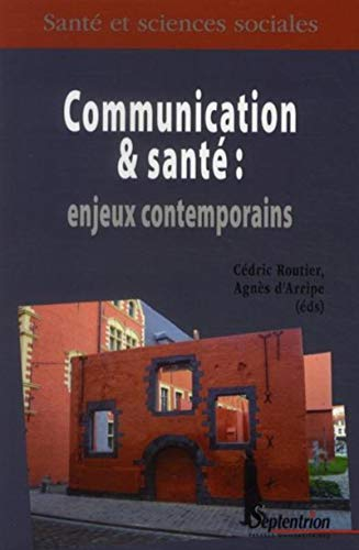 Communication et santé : enjeux contemporains