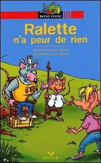 Ralette n'a peur de rien