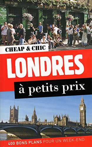 Londres à petits prix : 400 bons plans pour un week-end