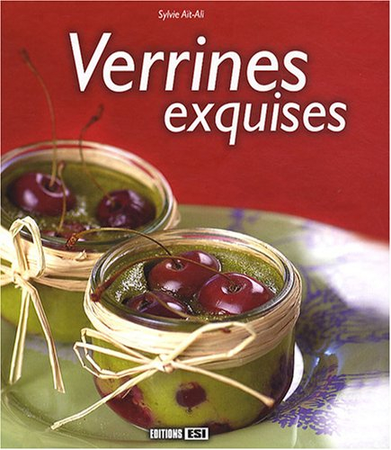 Verrines exquises