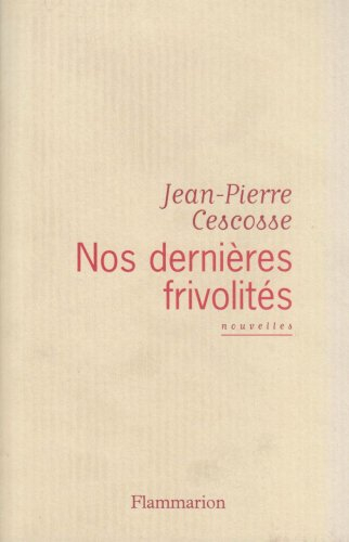 Nos dernières frivolités