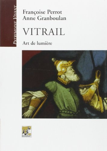 Vitrail : art de lumière