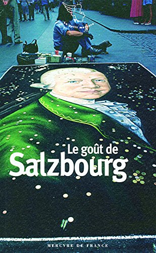 Le goût de Salzbourg