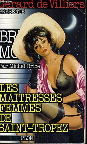 Les Maîtresses femmes de Saint-Tropez