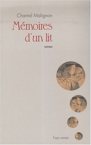Mémoires d'un lit