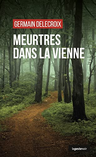 Meurtres dans la Vienne