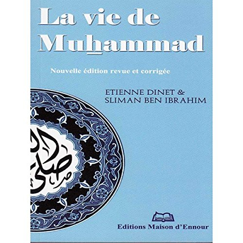 la vie de muhammad