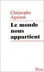 Le monde nous appartient