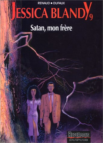 Jessica Blandy. Vol. 9. Satan, mon frère