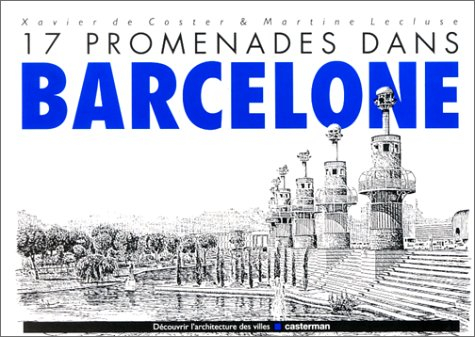 17 promenades dans barcelone