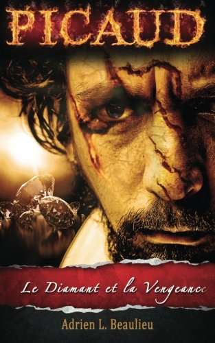 Picaud : Épisode 1 - Le Diamant et la Vengeance