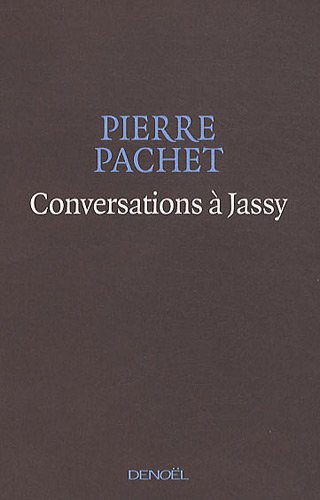 Conversations à Jassy