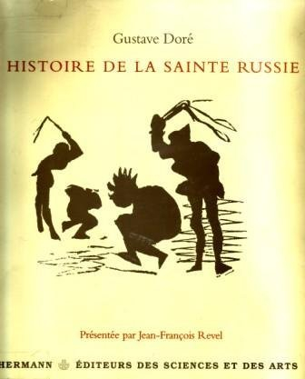 L'histoire de la Sainte Russie : avec 500 dessins satiriques