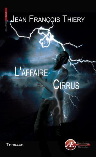 L'affaire Cirrus : thriller