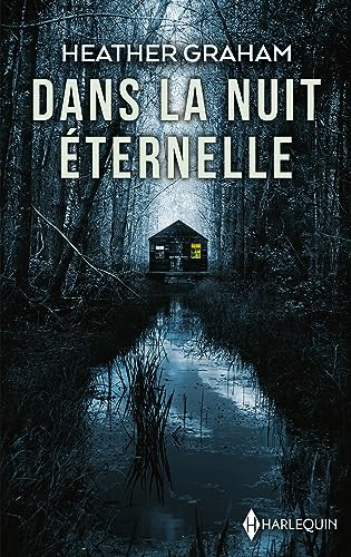 Dans la nuit éternelle