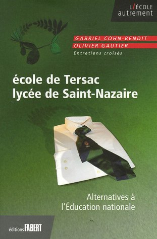 Ecole de Tersac, lycée de Saint-Nazaire : alternatives à l'Education nationale