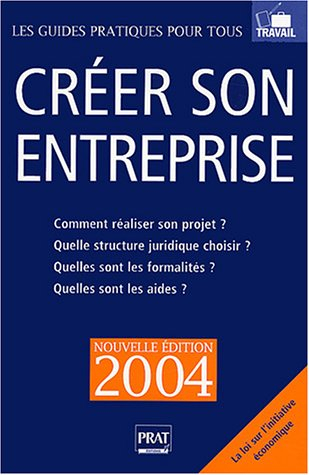 Créer son entreprise 2004