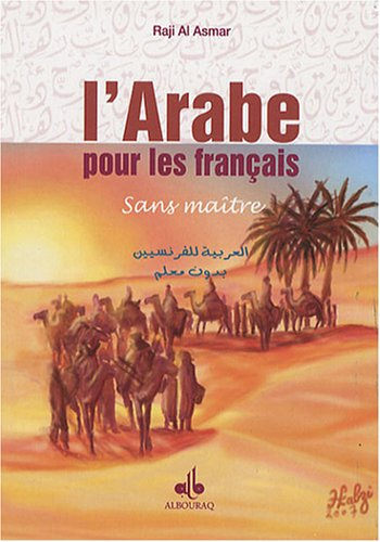 L'arabe pour les Français : sans maître