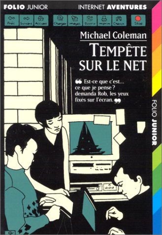 Internet détectives. Vol. 3. Tempête sur le Net