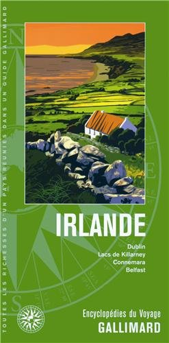 Irlande : Dublin, lacs de Killarney, Connemara, Belfast