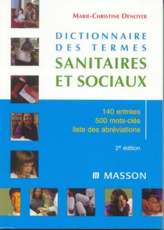 Dictionnaire des thèmes sanitaires et sociaux